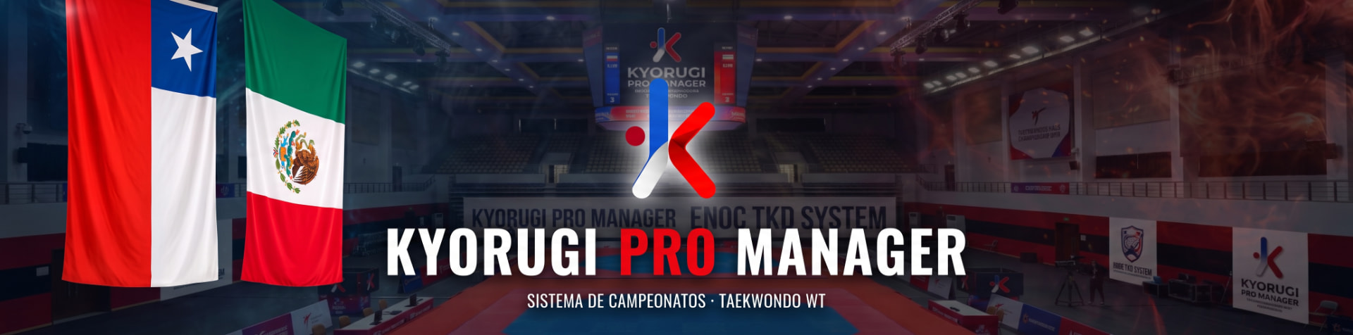 Kyorugi Pro Manager · Sistema de campeonatos Taekwondo WT, con las banderas de Chile y México